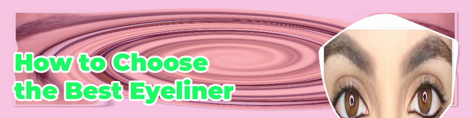Best eyeliner for upper lid